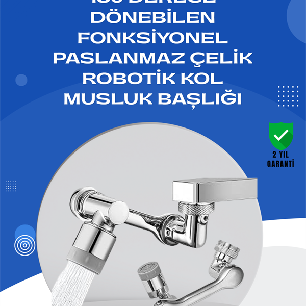 1080° Dönebilen Musluk Aparatı – Çift Su Akışı, Robotik Kol Tasarımı ve Su Tasarrufu Özellikli