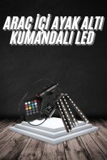 RGB Işıklı Araç İçi Aydınlatma Kumandalı 12&apos;li Led Işık Renk Değiştirebilen